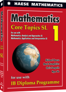 Mathematics: Core Topics SL